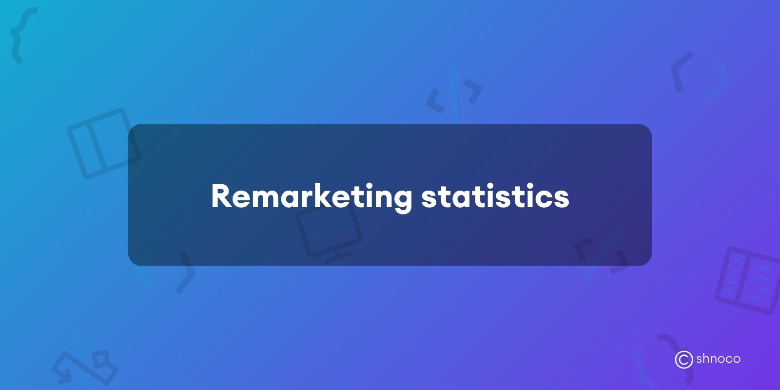 Remarketing Statistics