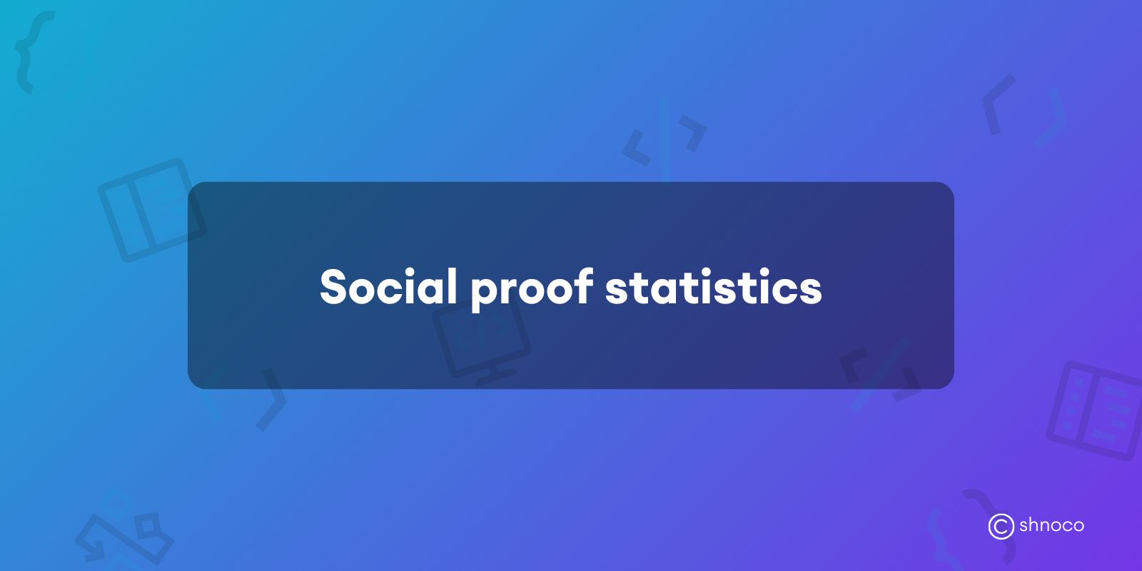 Social Proof Statistics