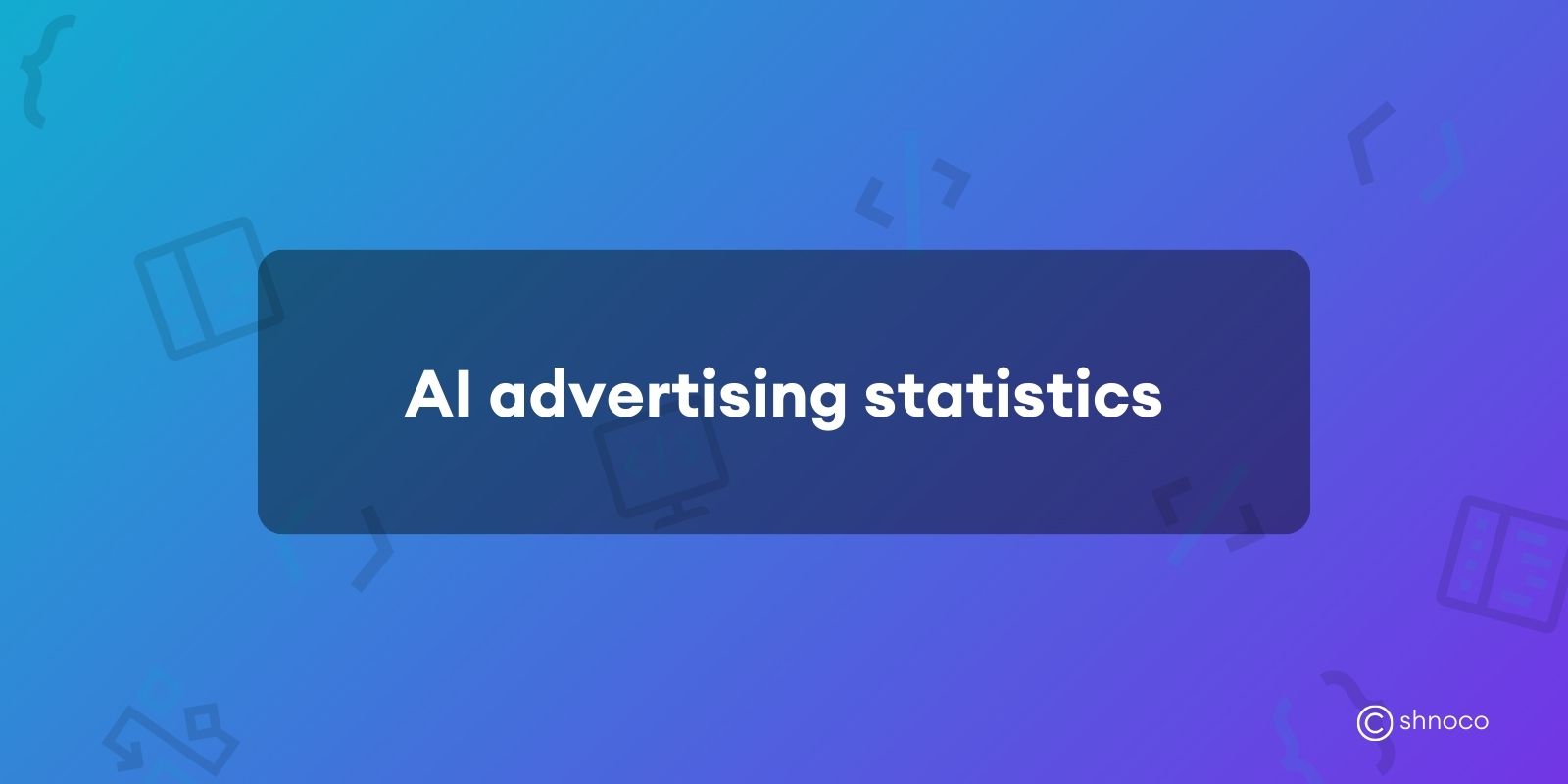 AI Advertising Statistics