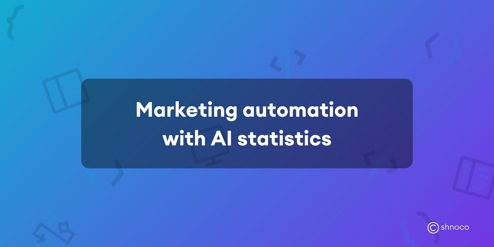 Marketing Automation with AI Statistics