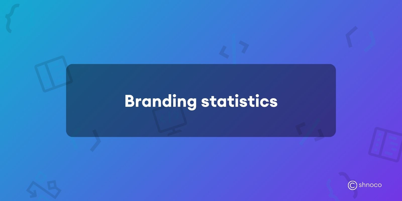 Branding Statistics