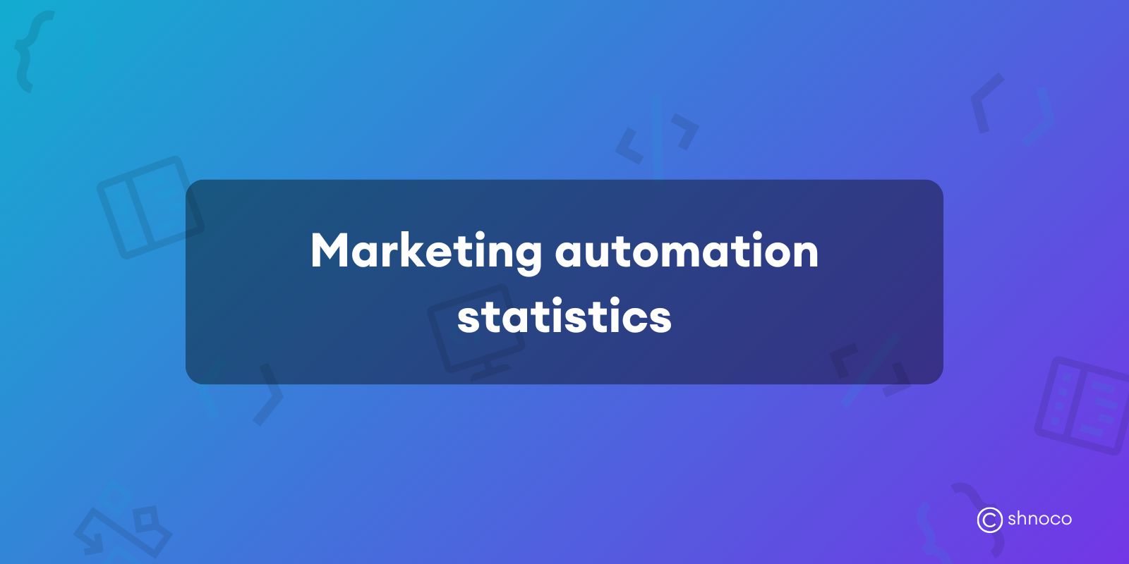 Marketing Automation Statistics