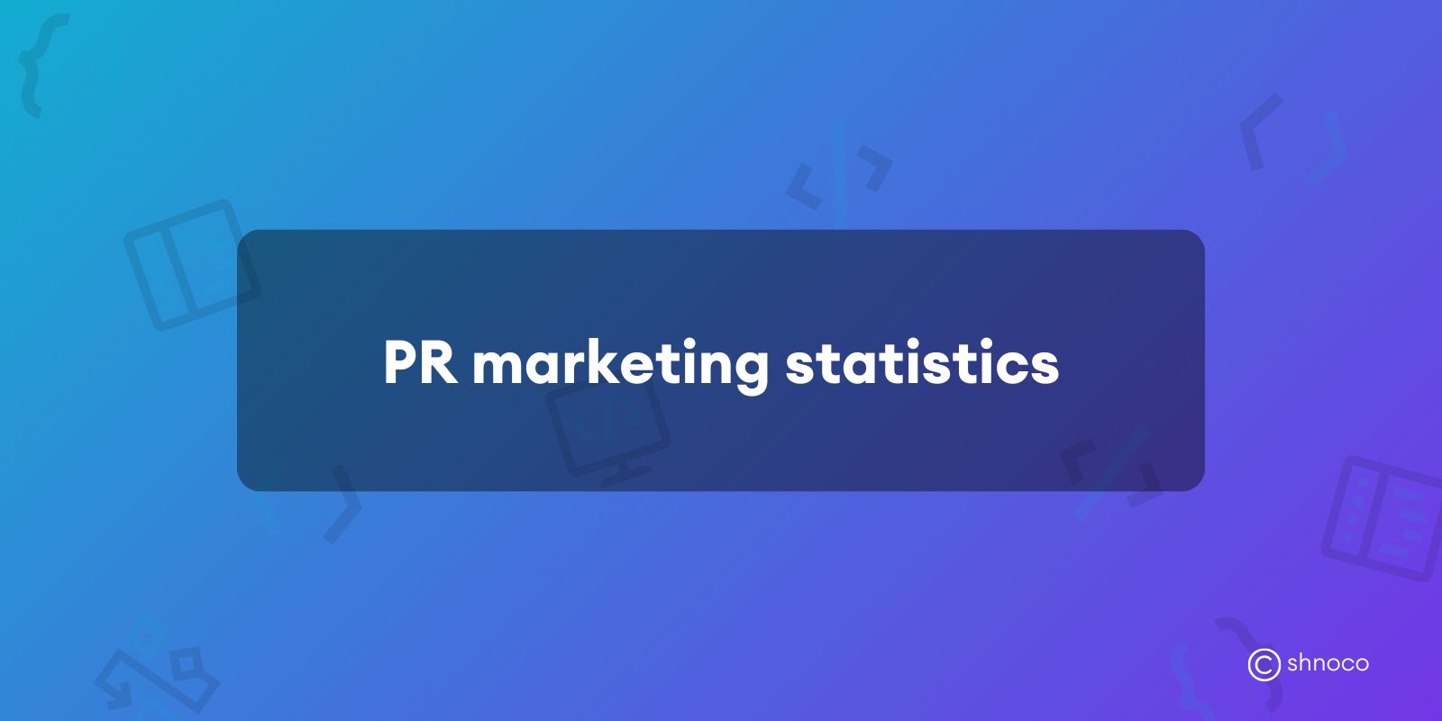 PR Marketing Statistics