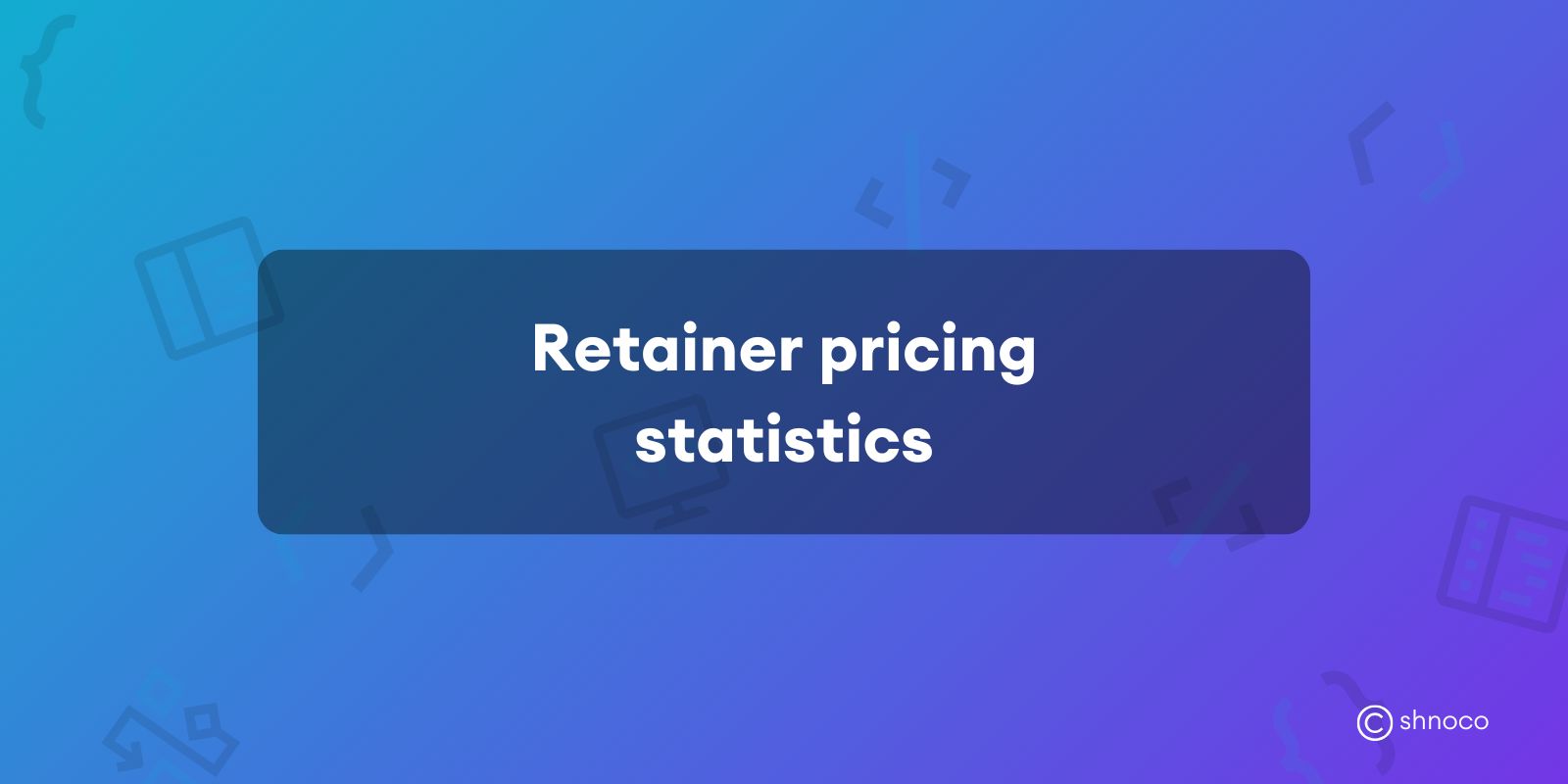 Retainer Pricing Statistics