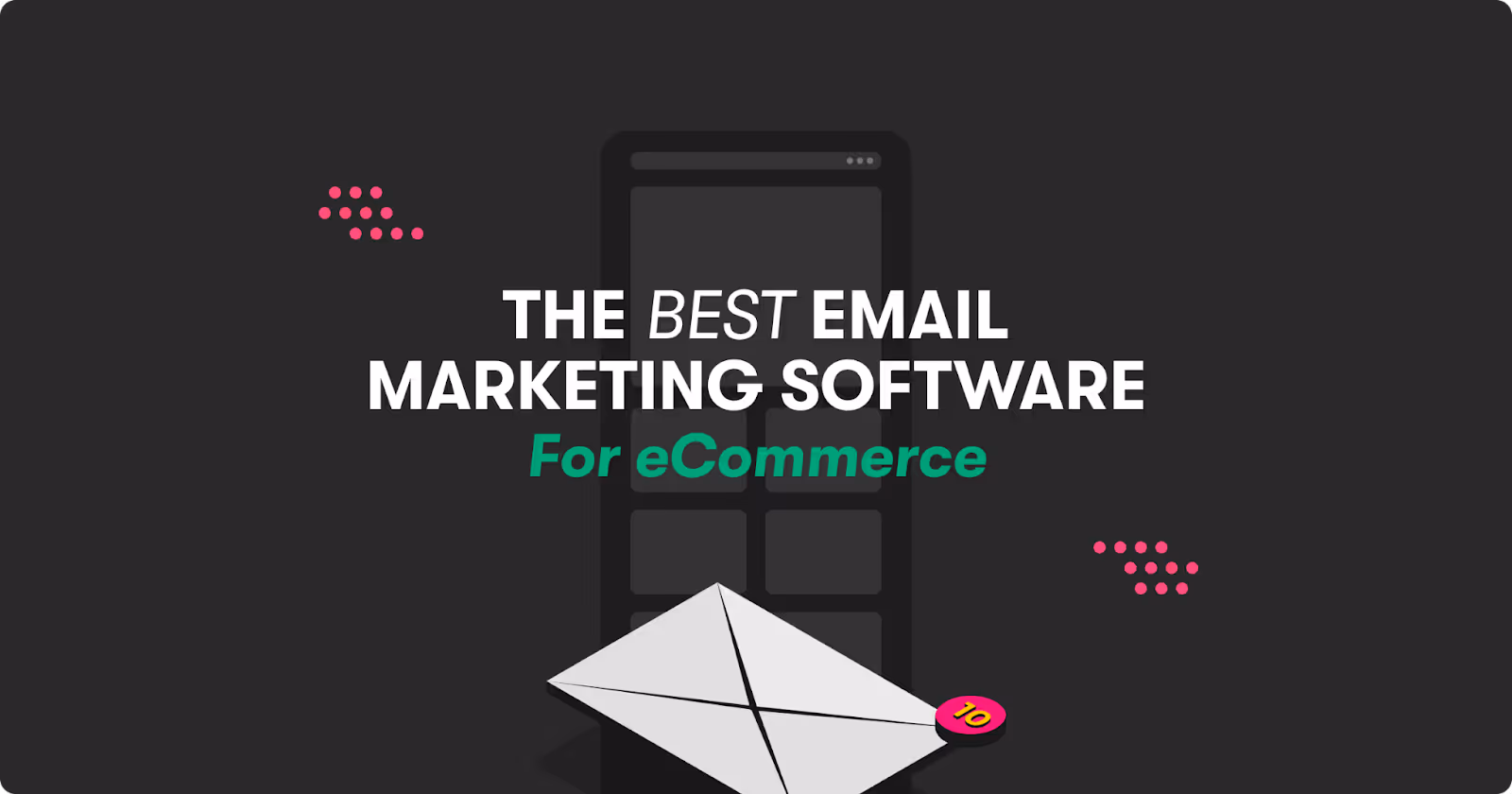 The best email marketing software