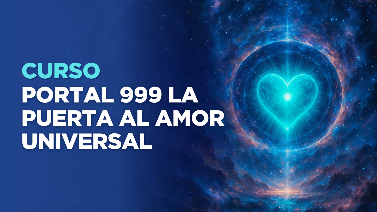 Portal 999 La Puerta al Amor Universal