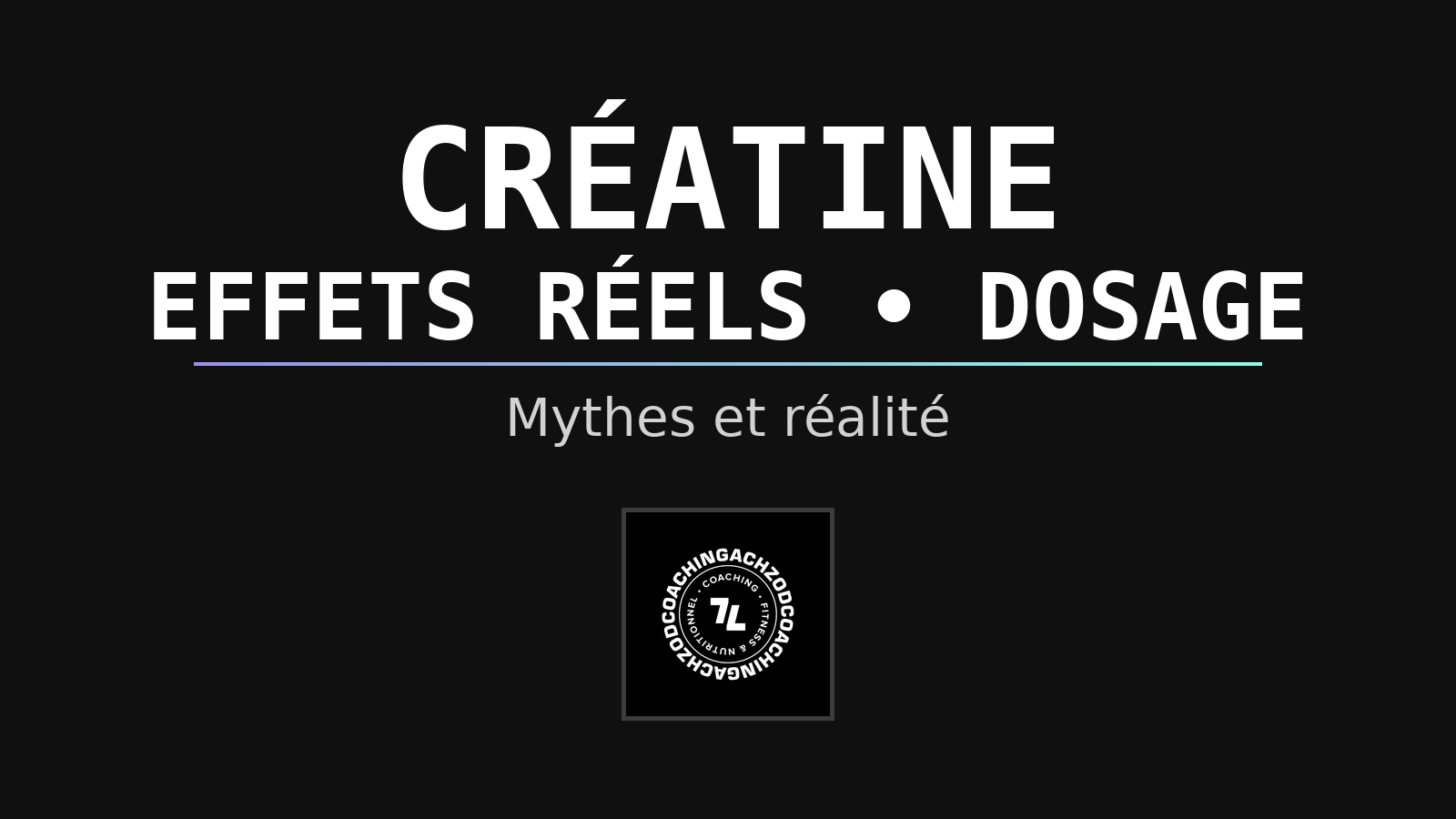 Référence complète sur la créatine : mécanismes, gains réels, protocole de prise, timing, sécurité, mythes, erreurs fréquentes. Guide détaillé et exploitable.