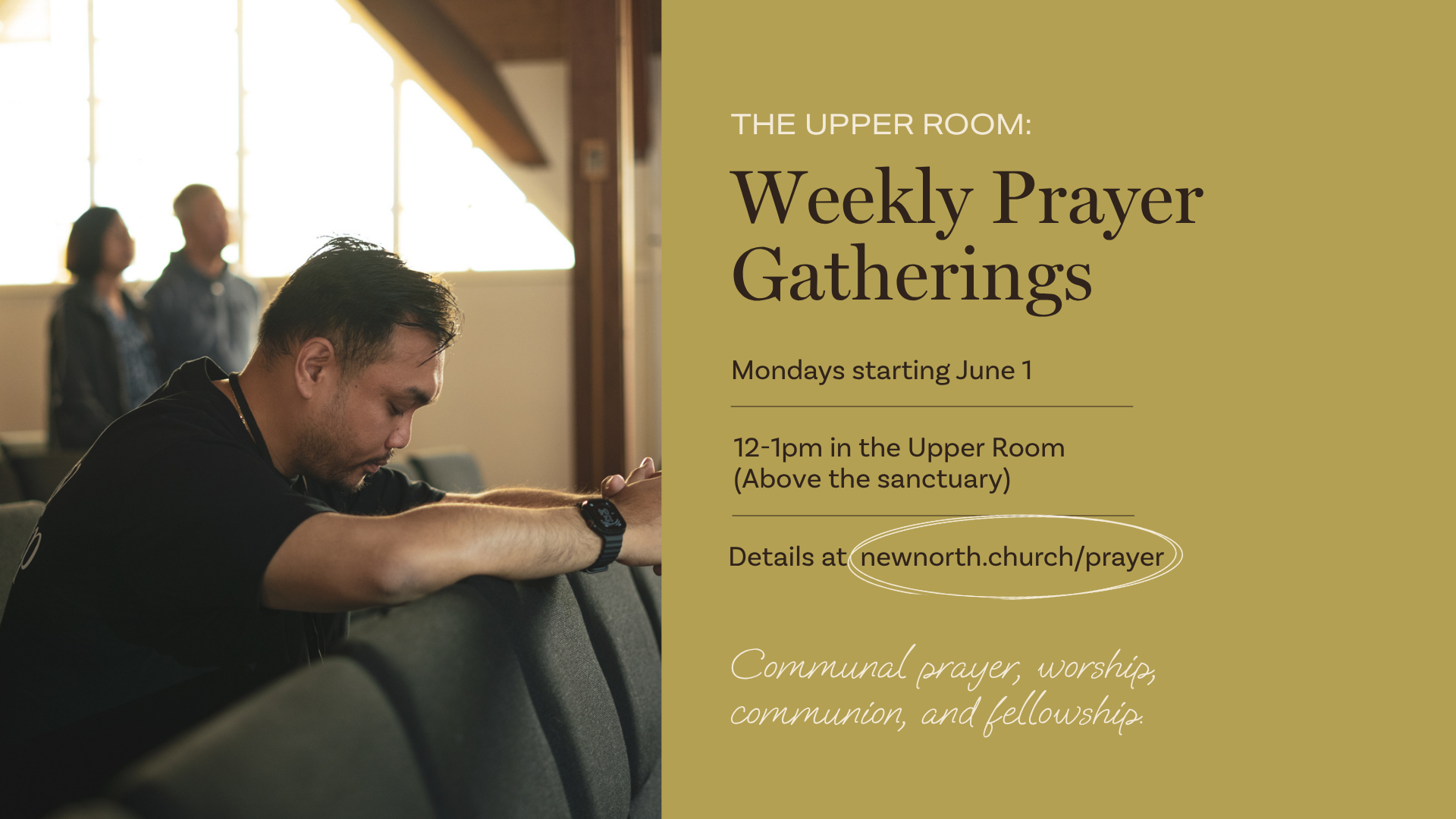 Weekly Prayer Gatherings