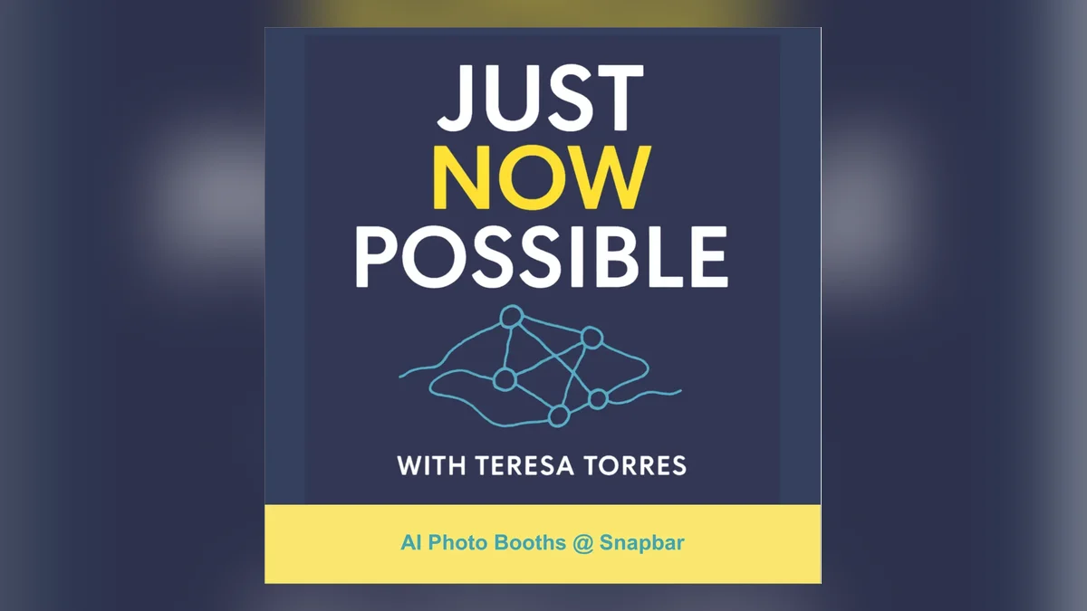 Snapbar episode of Just Now Possible with Teresa Torres