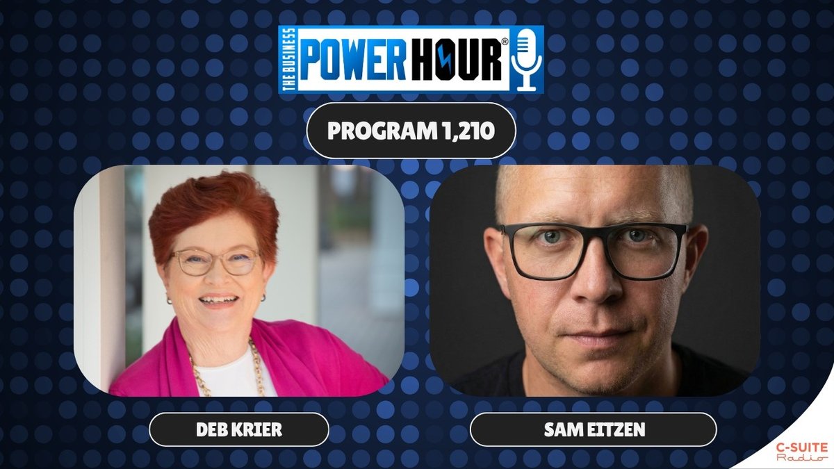 Sam Eitzen on The Business Power Hour with Deb Krier