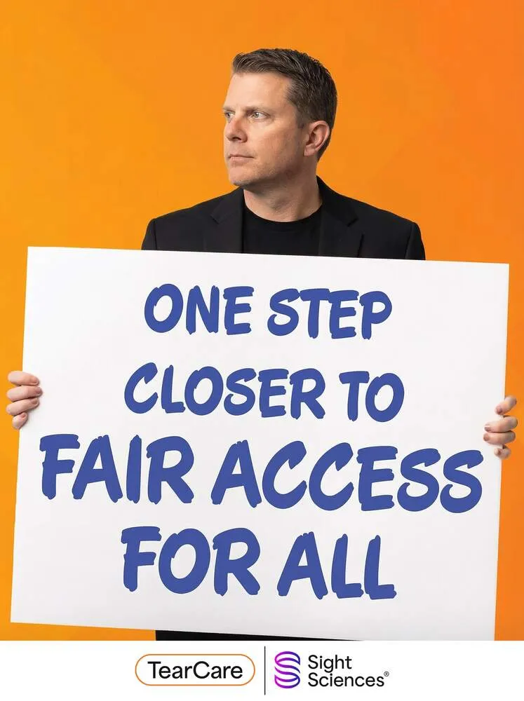 AI photo of a guest holding a sign reading One Step Closer to Fair Access for All, with TearCare and Sight Sciences branding