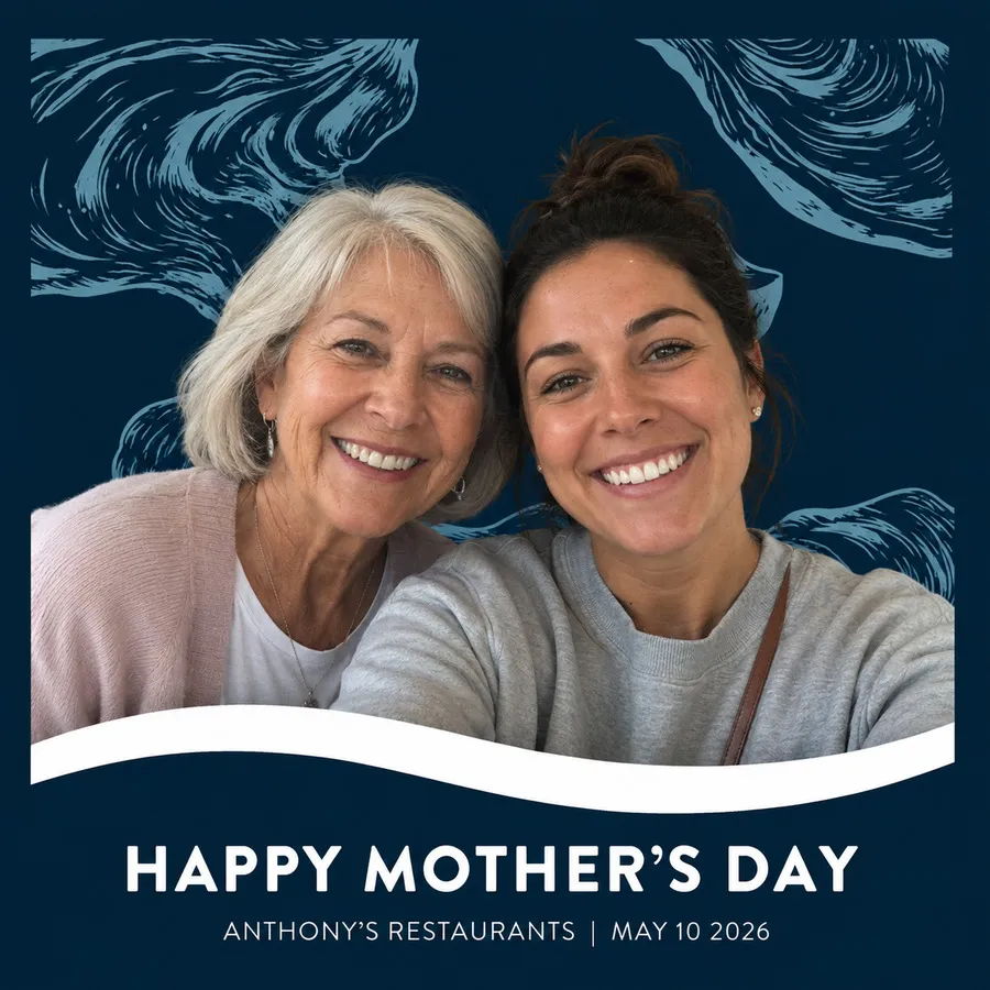Photo booth snapshot of a mother and daughter on an Anthony's Restaurants Happy Mother's Day frame