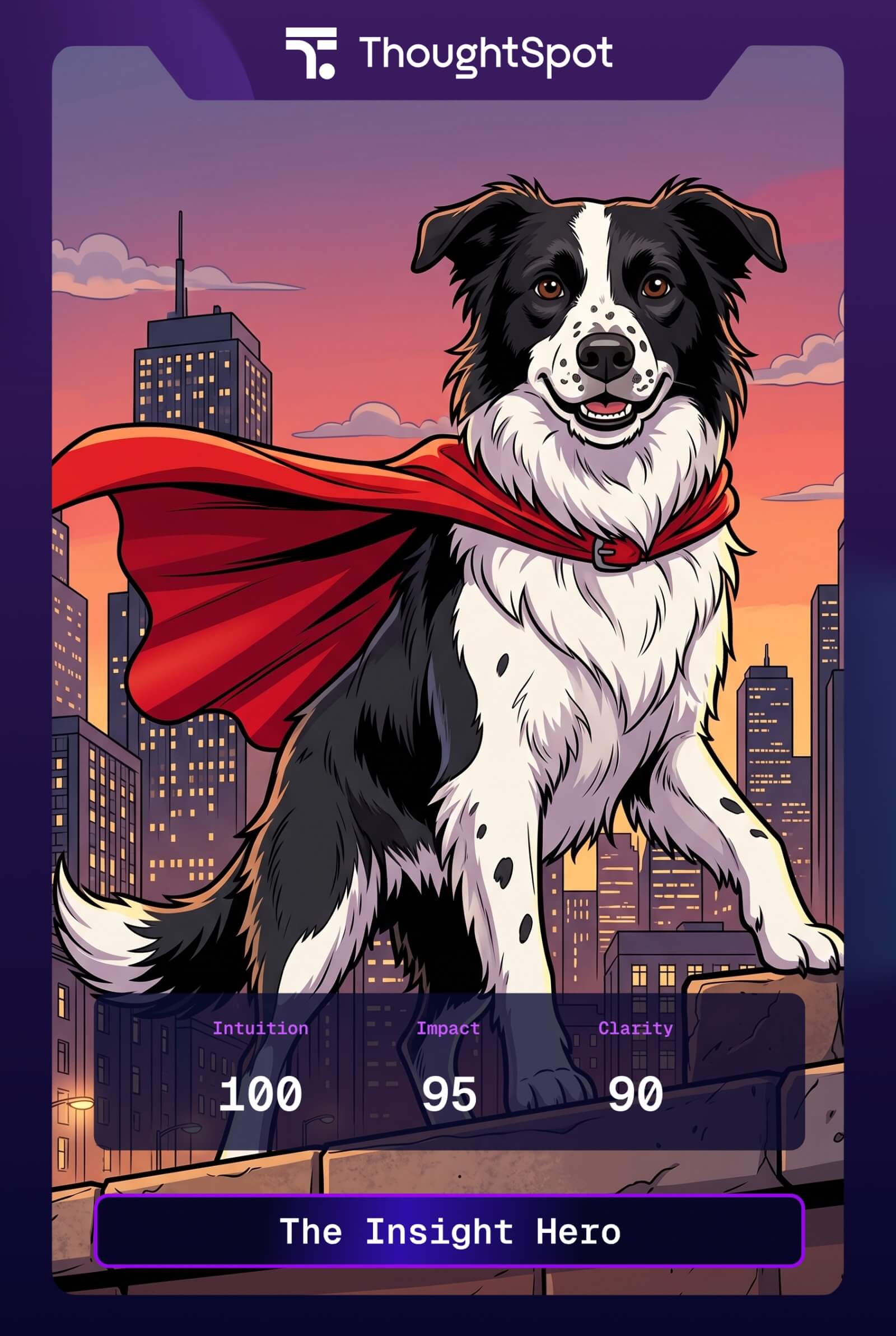 AI trading card output: border collie illustrated as a caped superhero above a city skyline, titled The Insight Hero with stat scores, with ThoughtSpot branding (client branded)