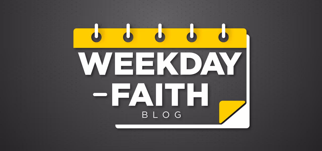 weekday faith blog