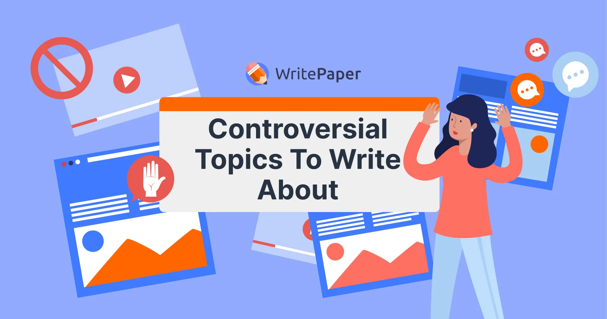 Controversial Topics to Write About