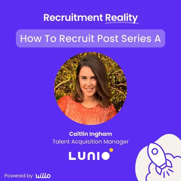 how to recruit post series A