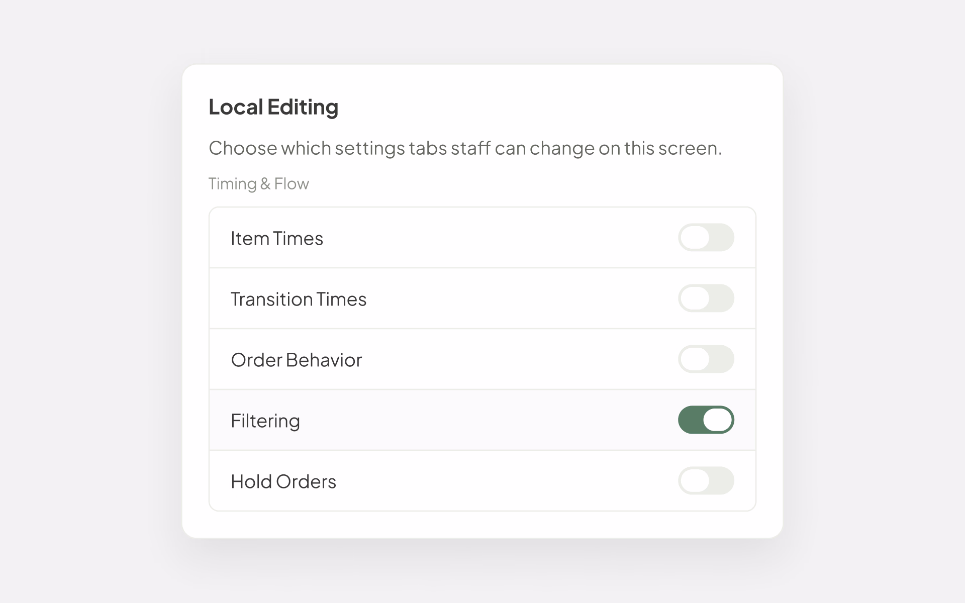 Fresh KDS web app Local Editing settings with Filtering switched on for staff and the other Timing and Flow tabs locked.
