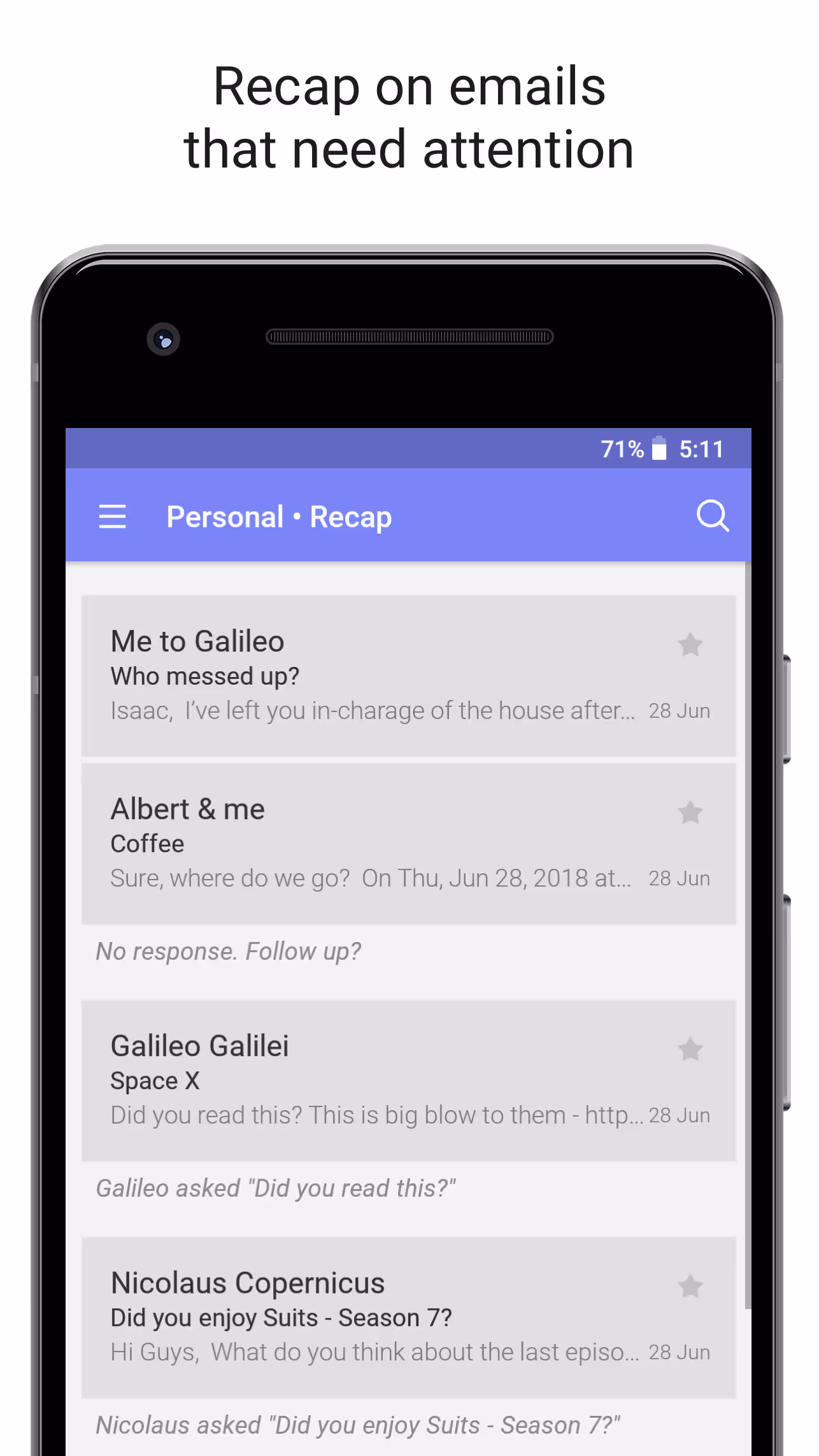 Smartphone screen showing a recap of emails needing attention, with messages from Me to Galileo, Albert & me, Galileo Galilei, and Nicolaus Copernicus.