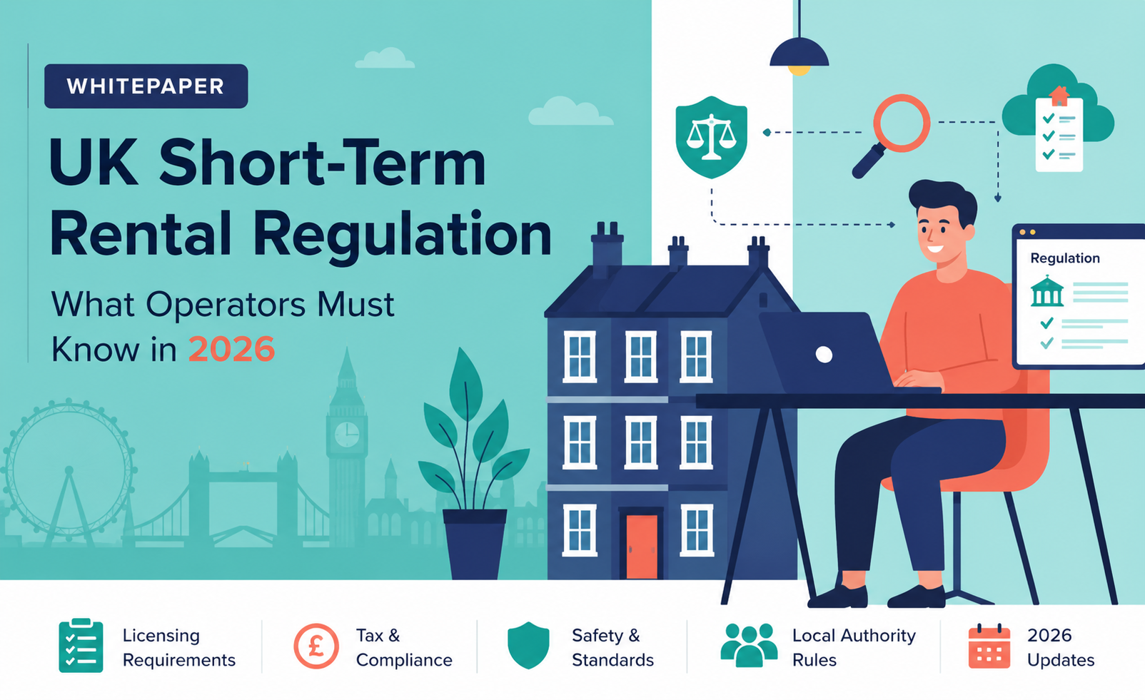 UK Short-Term Rental Regulation: What Operators Must Know in 2026