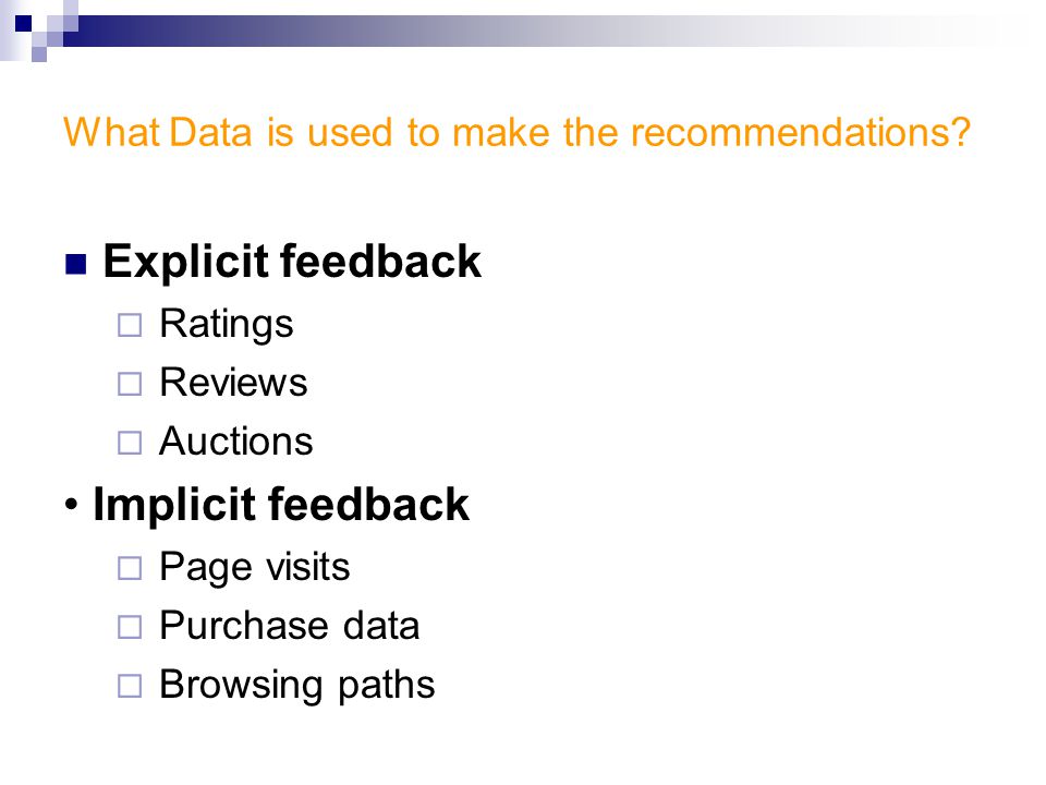 Explicit feedback data vs Implicit feedback data