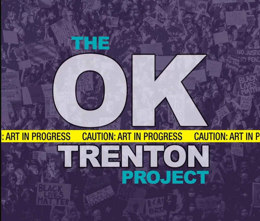 The OK Trenton Project