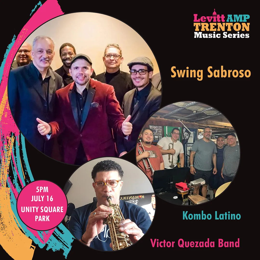 Levitt AMP Trenton Music Series: Swing Sabroso with Kombo Latino and the Victor Quezada Band.