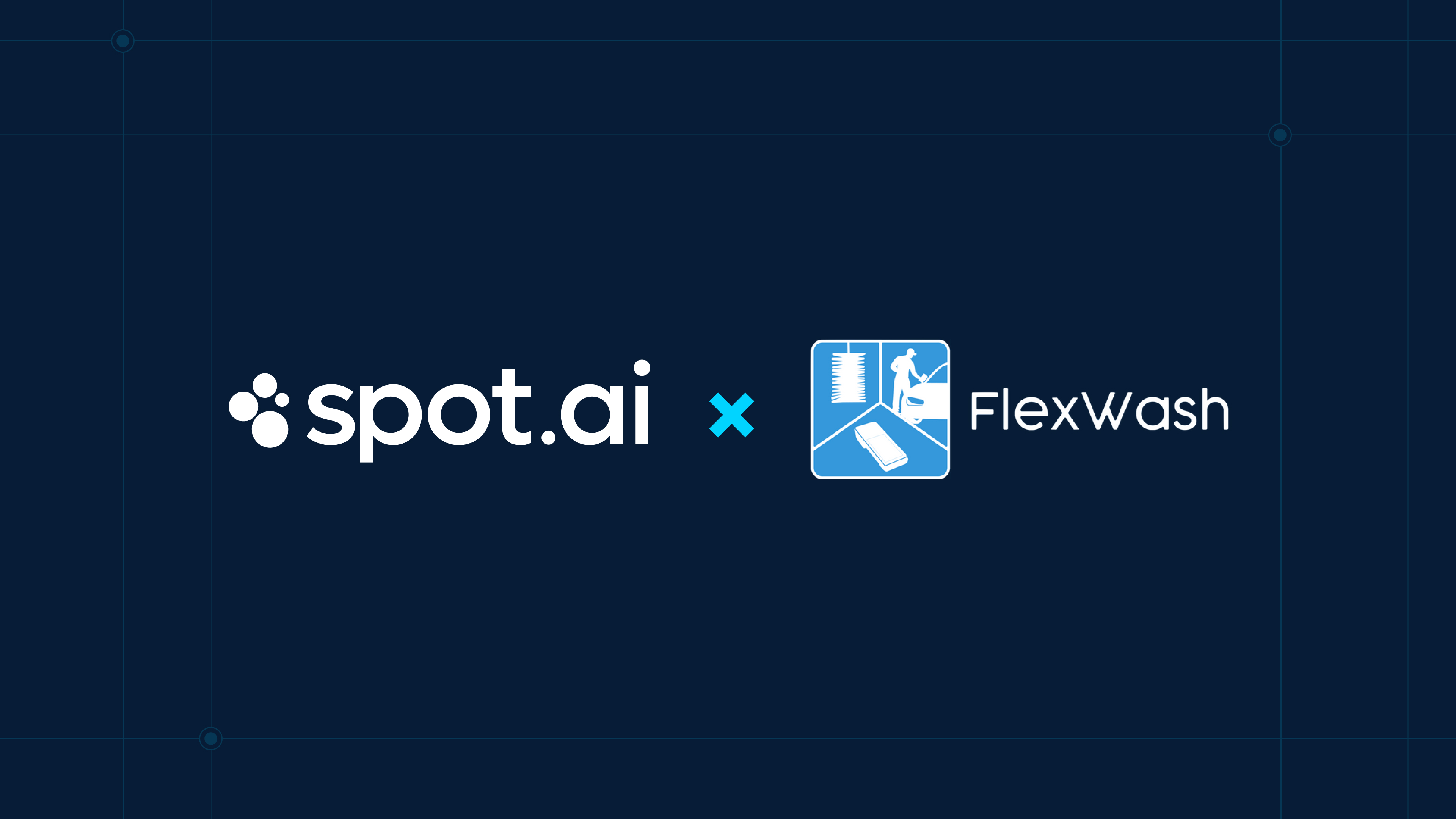 Spot AI and FlexWash Announce Cutting-Edge Technology Integration to Revolutionize Car Wash Operations