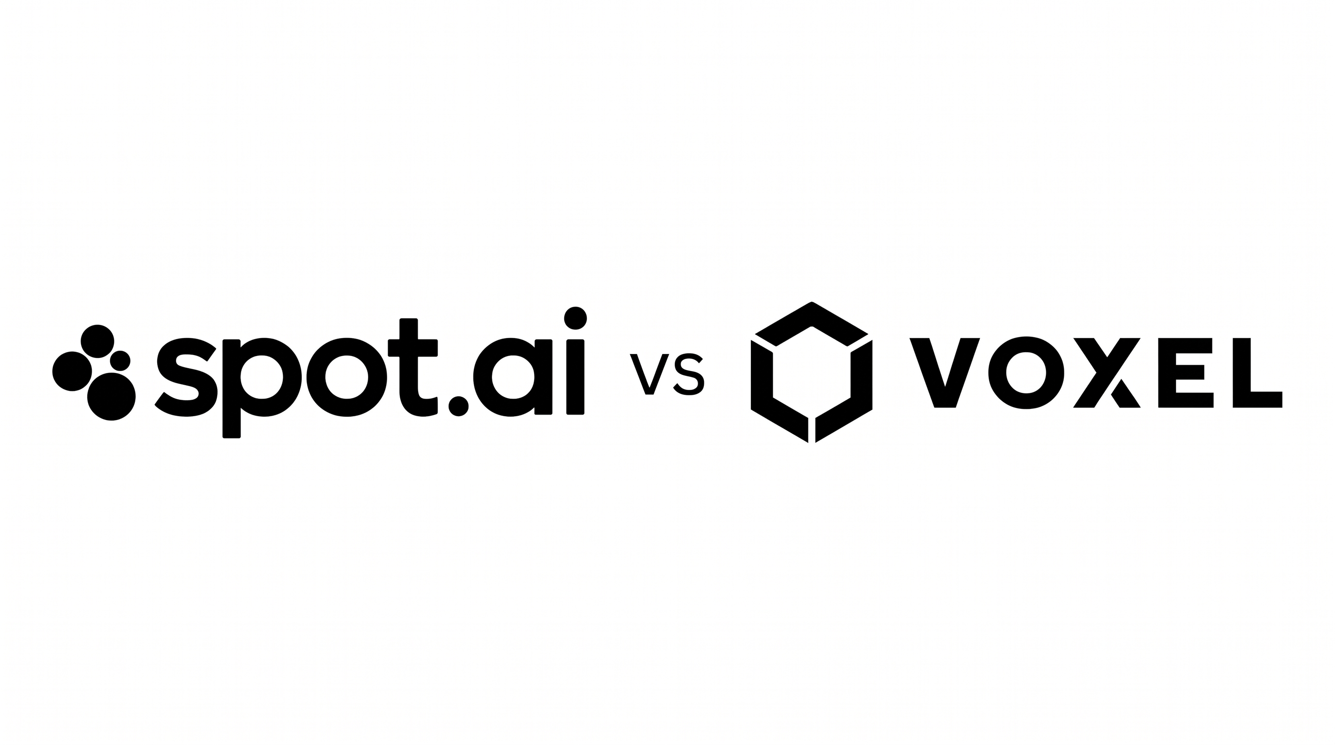 Spot AI vs Voxel: use-case scope, deployment, and proof points