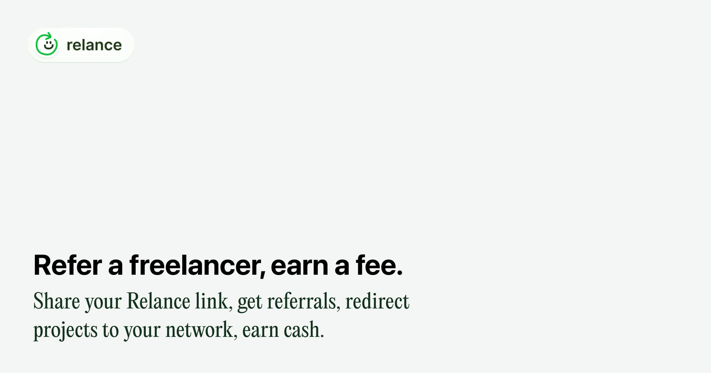 Relance: refer a freelancer, earn a fee.