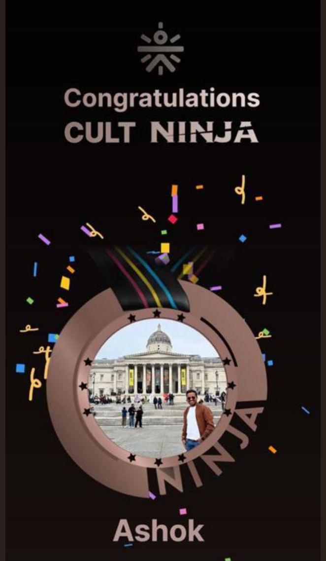 Congratulations cult Ninja — Ashok