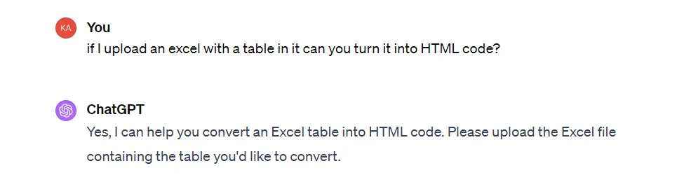 prompt to ChatGPT about its ability to convert excel to html table