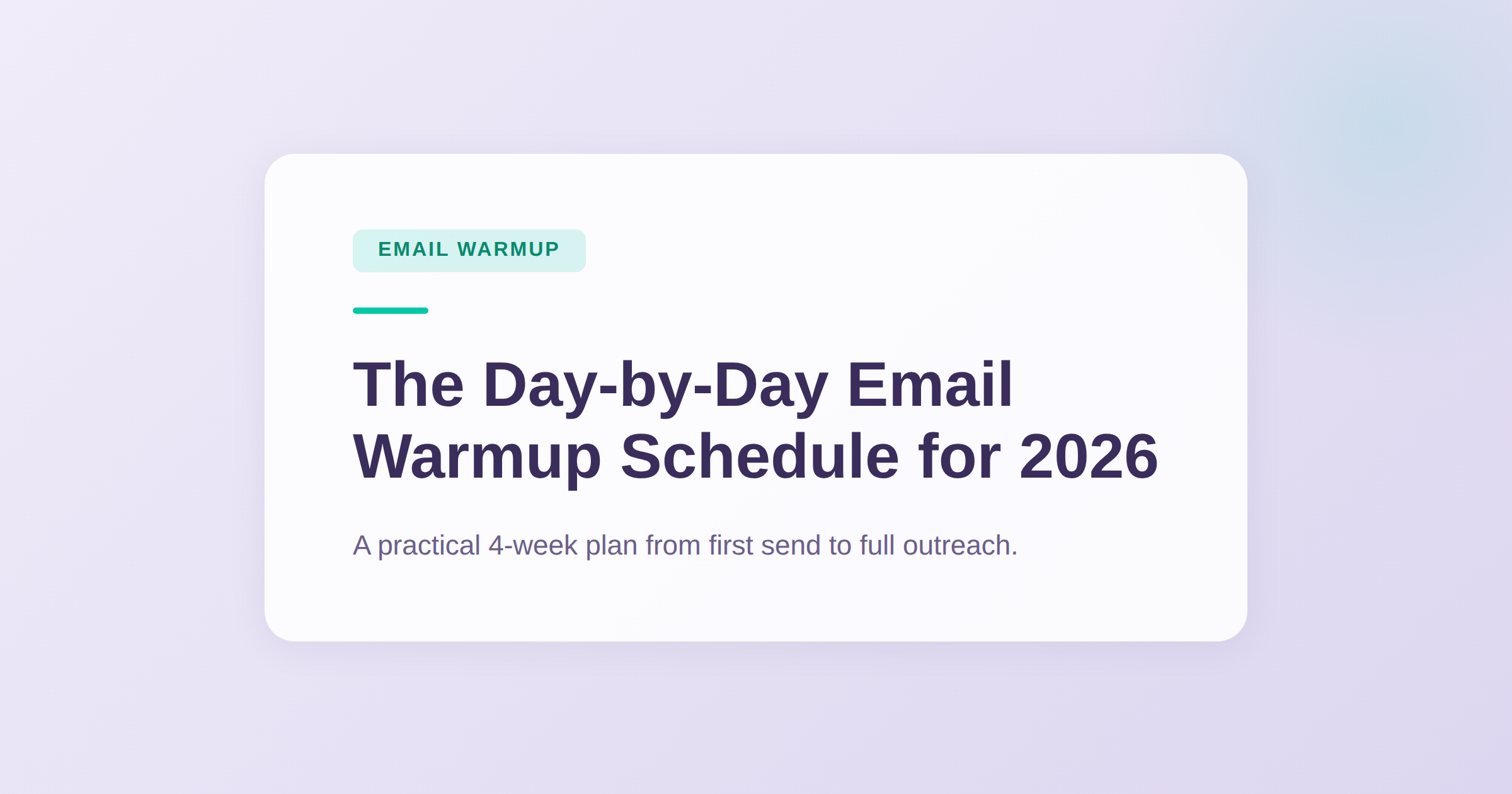 Email Warmup Schedule: The Day-by-Day Plan That Actually Works (2026)