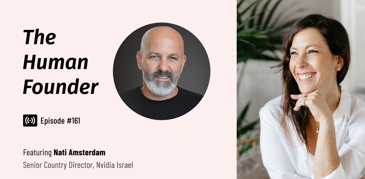 Nati Amsterdam – Leading with Humbleness and Vision in a Company That’s Changing the World