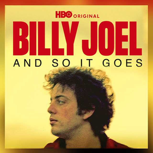 “WHY DO WE FEEL THAT HE BELONGS TO ALL OF US?” GARTH TALKS ABOUT HIS FRIEND IN “BILLY JOEL: AND SO IT GOES”