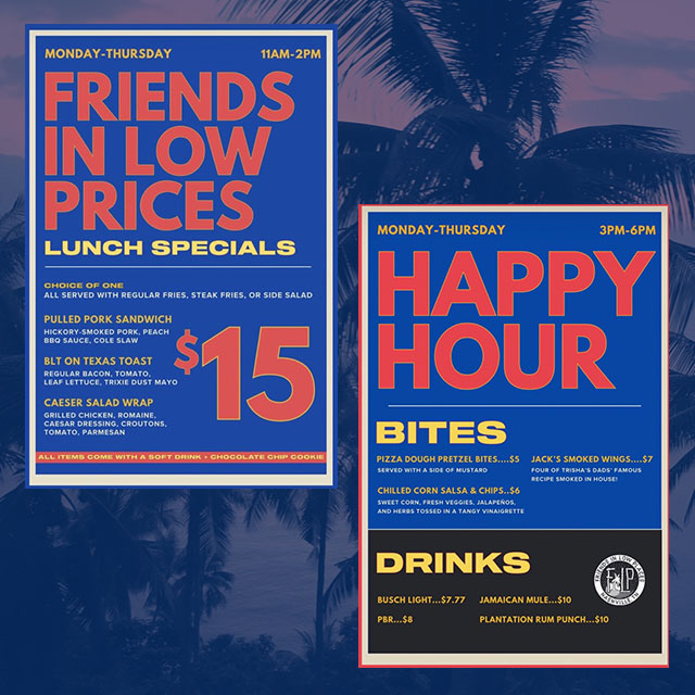 FRIENDS IN LOW PRICES: Friends in Low Places Rolls Out New Happy Hour and Weekday Lunch Deals