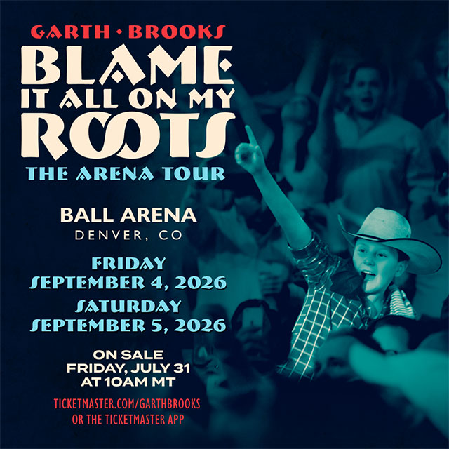 Garth Brooks’ Blame It All On My Roots Tour Rolls On! Next Stop-- Denver!