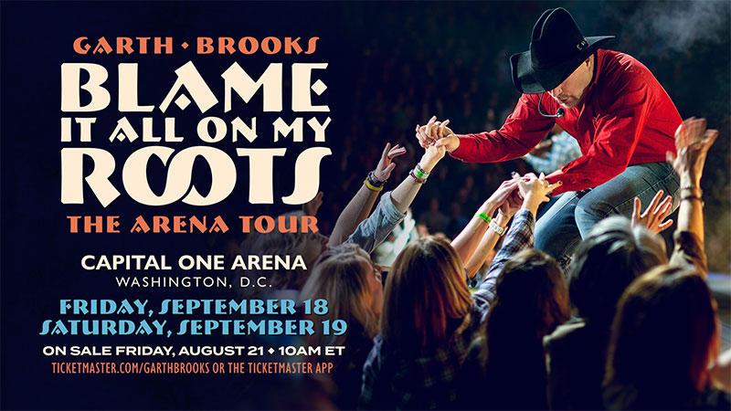GARTH BROOKS: NEXT STOP WASHINGTON, DC!