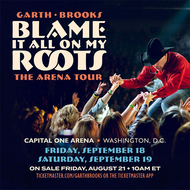 GARTH BROOKS: NEXT STOP WASHINGTON, DC!