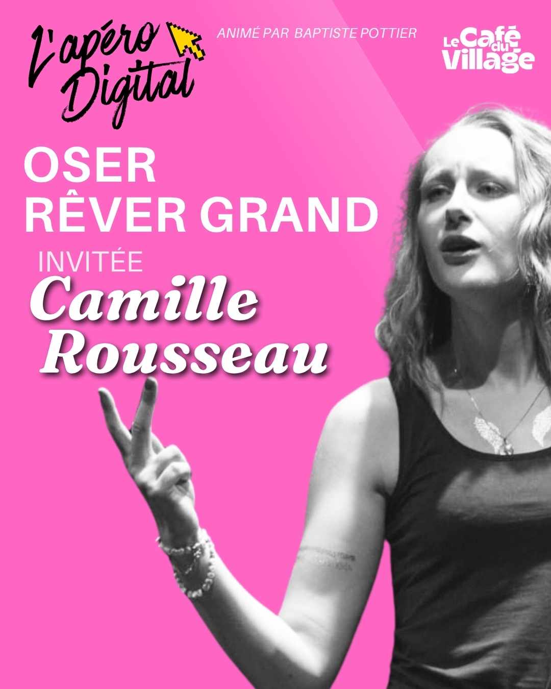 242 - Digital Village - Apéro Digital - OSER Rêver Grand (1).jpg