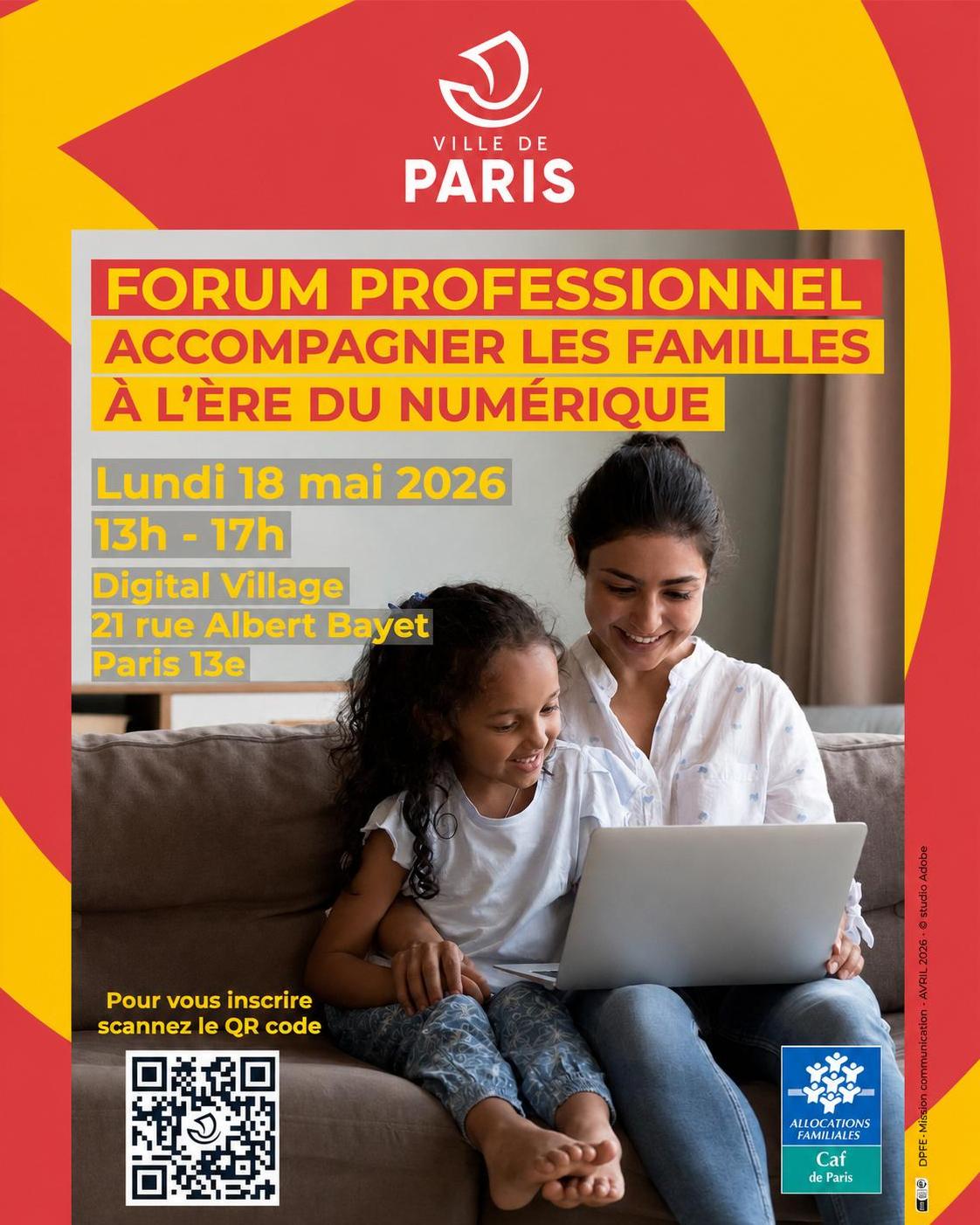 🔴 - FORUM PRO : Accompagner les familles à l'ère du numérique - Direction des Familles et de la Petite Enfance - 18/05/2026 - mendes.nanda@paris.fr