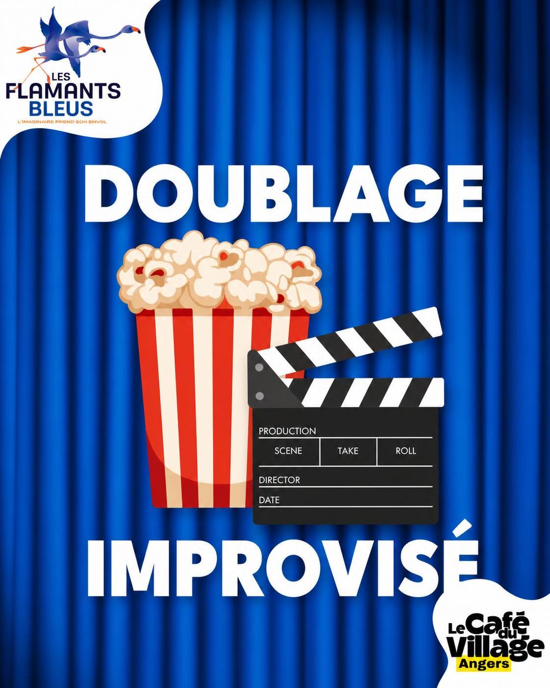 Doublage Improvisé - Les Flamants Bleus - Angers