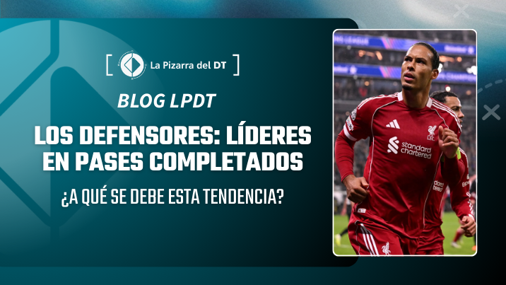 Tendencias: Los defensores lideran la estadística de pases completados