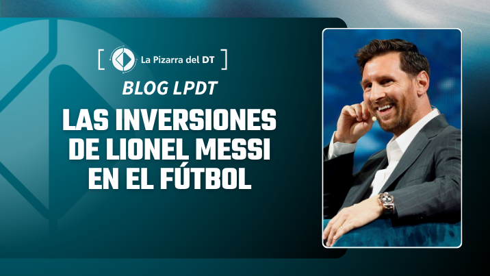 El mapa de inversiones de Lionel Messi en el fútbol