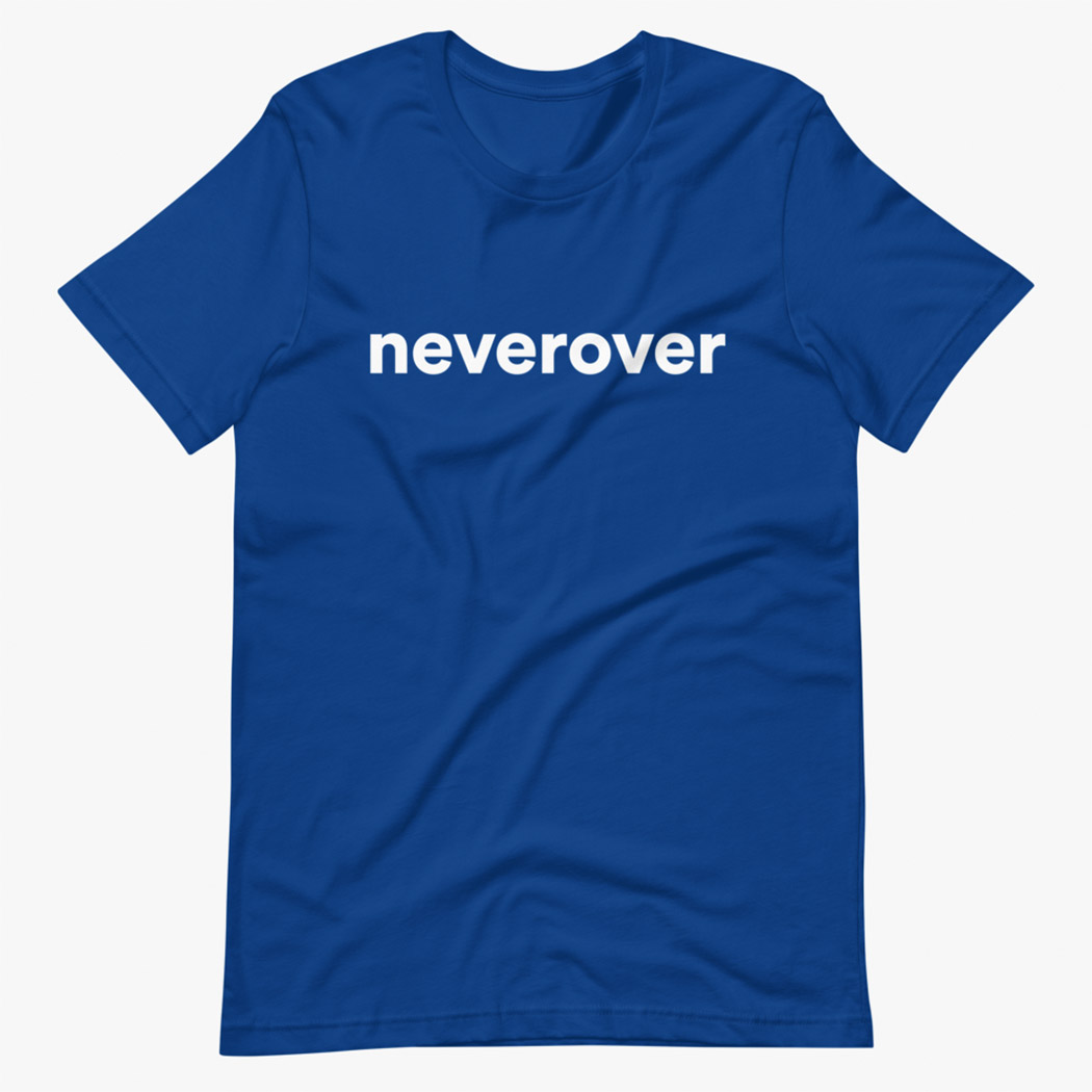 Neverover Fitness T-shirt