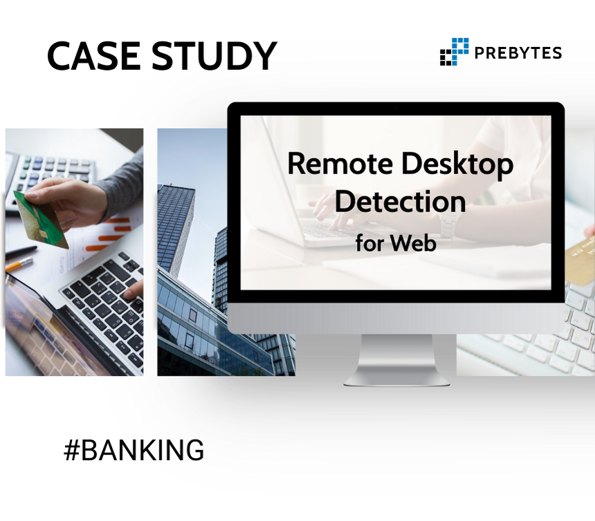 Okładka case study Prebytes: rozwiązanie do wykrywania zdalnego pulpitu na stronach www dla sektora bankowego.