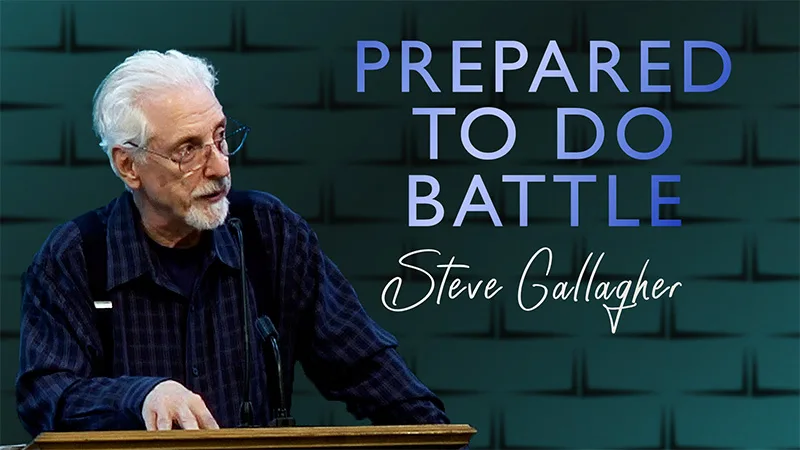 Prepared to Do Battle | Unveiling Yahweh Series by Steve Gallagher on 07/30/2025