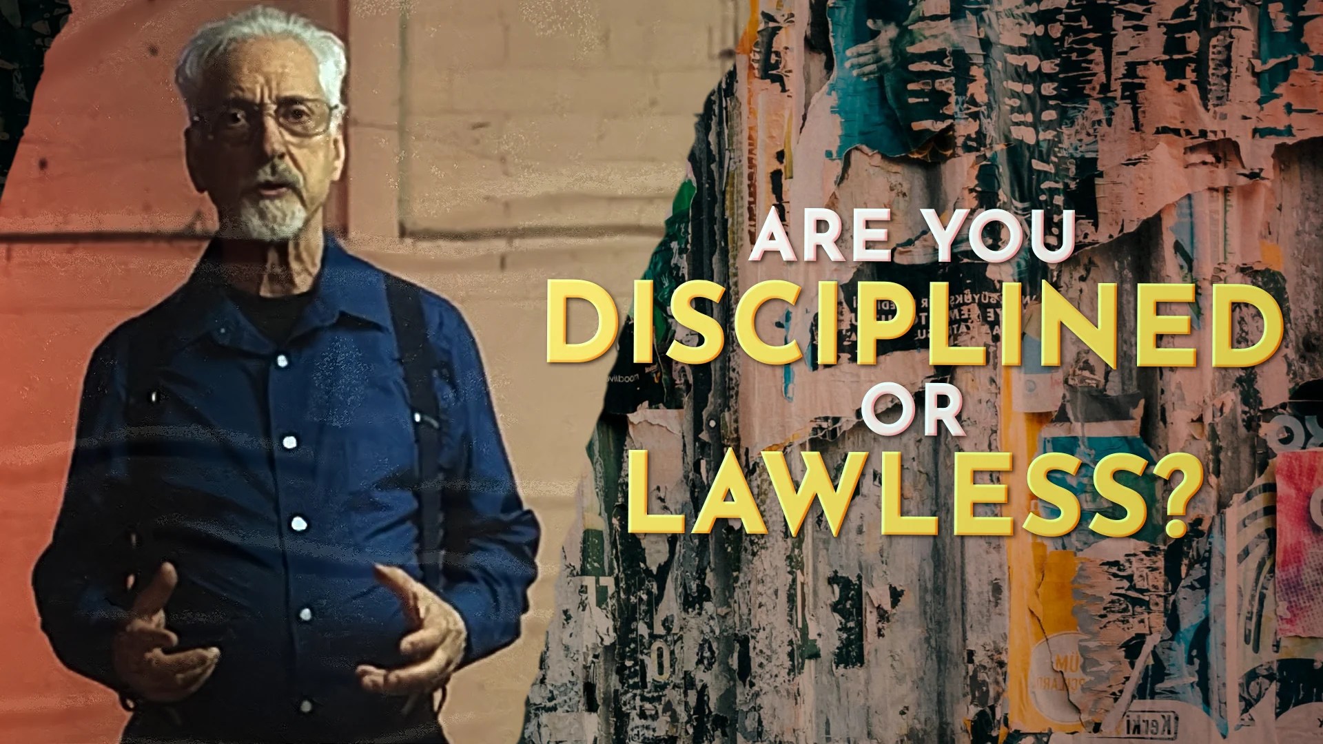 Only a Disciplined Will Can Resist Lawlessness | Resisting the Rise of Lawlessness
