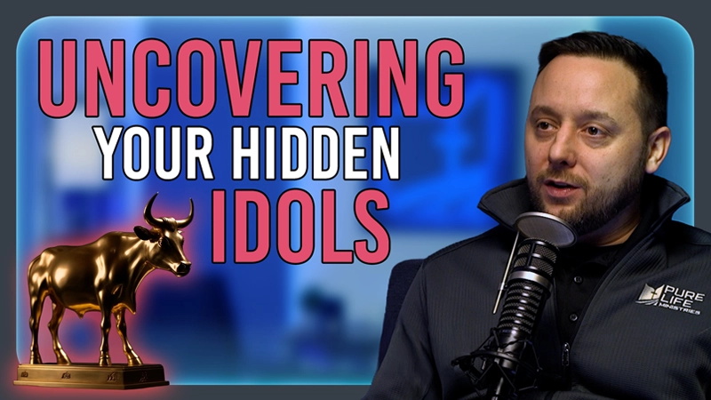 Pure Life Ministries Podcast Episode #658: Uncovering Your Hidden Idols