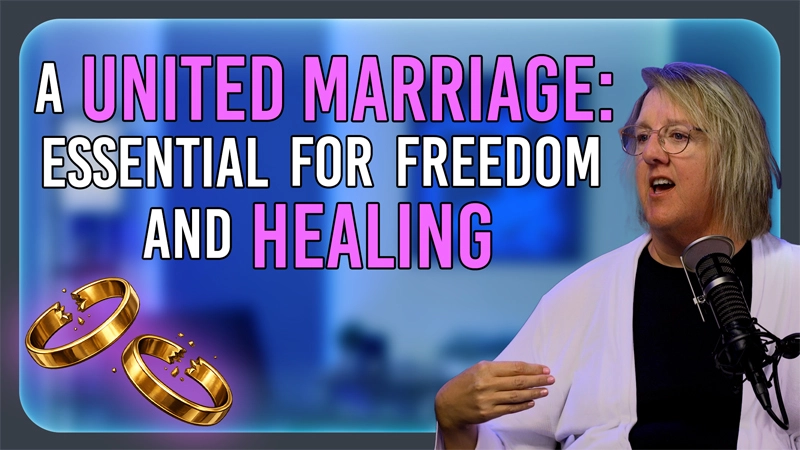 Pure Life Ministries Podcast Episode #670: A United Marriage: Essential for Freedom and Healing