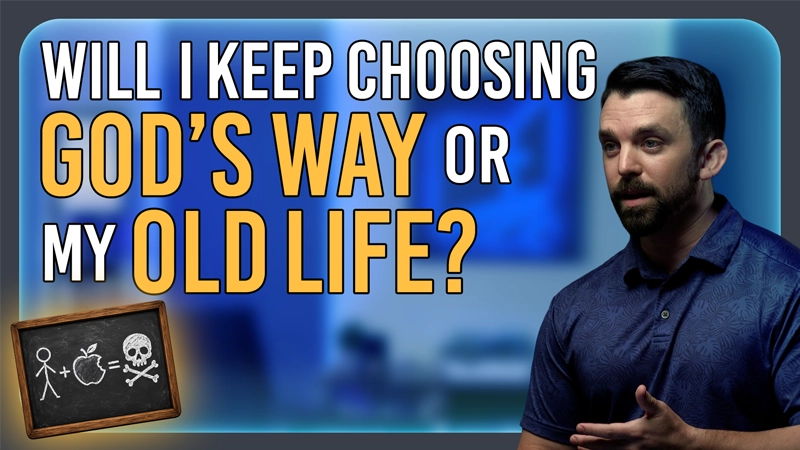 Pure Life Ministries Podcast Episode #680: Will I Keep Choosing God’s Way or My Old Life?